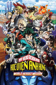 Poster phim Học Viện Anh Hùng 3: Nhiệm Vụ Giải Cứu Thế Giới