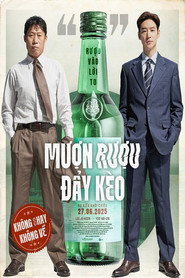 Poster phim Mượn Rượu Đẩy Kèo