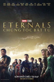 Poster phim Eternals: Chủng Tộc Bất Tử