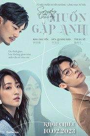 Poster phim Muốn Gặp Anh
