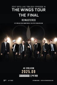 Poster phim 2017 방탄소년단 라이브 트릴로지 에피소드 3 윙스 투어 더 파이널 리마스터링
