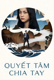 Poster phim Quyết Tâm Chia Tay