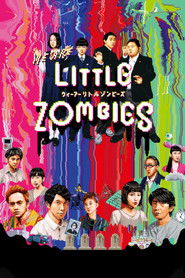 Poster phim WE ARE LITTLE ZOMBIES