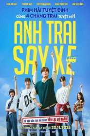 Poster phim Anh Trai Say Xe