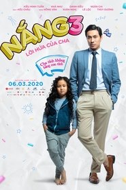 Poster phim Nắng 3: Lời Hứa Của Cha