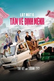 Poster phim Lật Mặt 6: Tấm Vé Định Mệnh