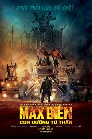 Poster phim Max Điên: Con Đường Tử Thần