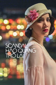 Poster phim Scandal: Hào Quang Trở Lại