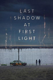 Poster phim Last Shadow at First Light