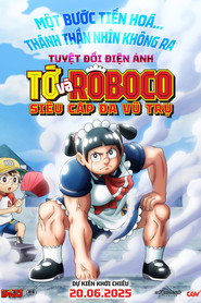 Poster phim Tớ và Roboco: Siêu Cấp Đa Vũ Trụ