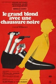 Poster phim Le Grand Blond avec une chaussure noire