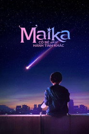 Poster phim Maika - Cô Bé Đến Từ Hành Tinh Khác