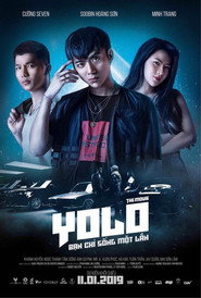 Poster phim Yolo - Bạn Chỉ Sống Một Lần