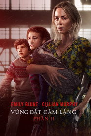 Poster phim Vùng Đất Câm Lặng: Phần II
