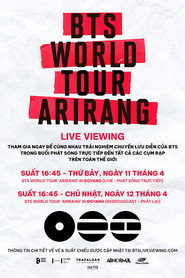 Poster phim BTS World Tour 'Arirang' In Goyang: Live Viewing