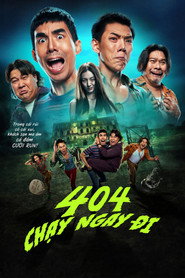 Poster phim 404 Chạy Ngay Đi