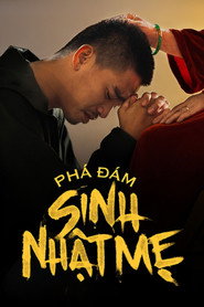 Poster phim Phá Đám: Sinh Nhật Mẹ