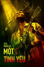 Poster phim Bob Marley: Một Tình Yêu