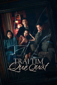 Poster phim Trái Tim Què Quặt