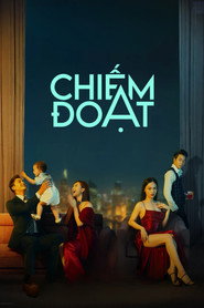 Poster phim Chiếm Đoạt